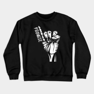 Promise Crewneck Sweatshirt